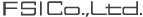 FSI Co.,Ltd.